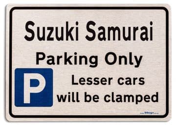 Suzuki Samurai Car Owners Gift| New Parking only Sign | Metal face Brushed Aluminium Suzuki Samurai Model