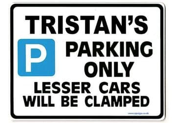 TRISTAN'S Personalised Gift |Unique Present for Him | Parking Sign - Size Large - Metal faced