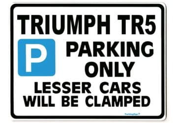 TRIUMPH TR5 Car Parking Sign - Gift for any model - Size Large 205 x 270mm