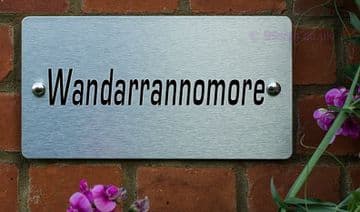 Wandarrannomore -Funny House Name Sign Plaque- Ideal housewarming gift