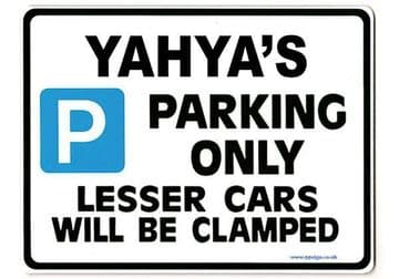 YAHYA'S Personalised Gift |Unique Present for Him | Parking Sign - Size Large - Metal faced