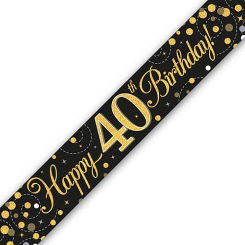 Black and Gold Sparkling Fizz 40th Birthday Foil Banner 9ft