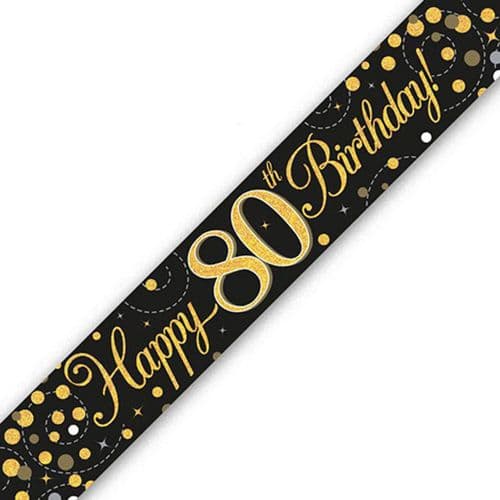 Black and Gold Sparkling Fizz 80th Birthday Foil Banner 9ft