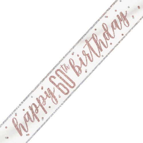Rose Gold Glitz 60th Birthday Foil Banner 9ft