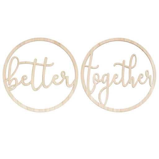 Better Together Wedding Chair Signs SOLD OUT