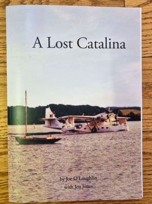 A Lost Catalina By Joe O'Loughlin