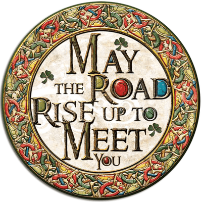 Irish Celtic Coaster - May The Road Rise Up To Meet You