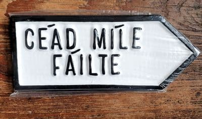 Irish Road Sign - Céad Míle Fáilte
