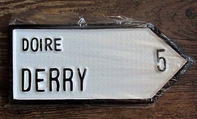 Irish Road Sign - Derry