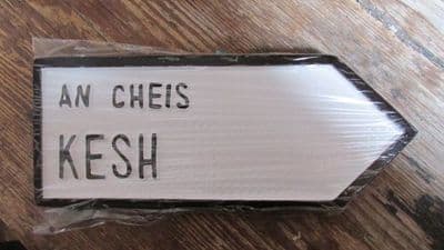 Irish Road Sign - Kesh
