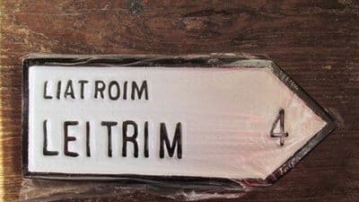 Irish Road Sign - Leitrim