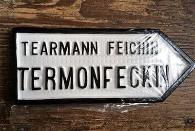 Irish Road Sign - Termonfeckin
