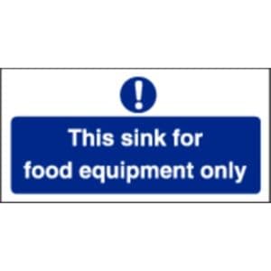 This Sink For Food Equipment Only Sign