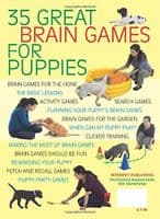 Brain Games for Puppies: Build a Strong & Loving Bond Through Fun Training & Enrichment