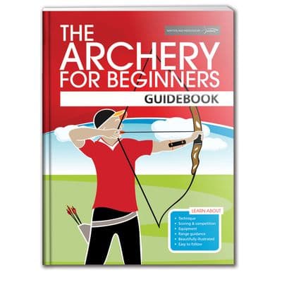 Archery For Beginners Guidebook