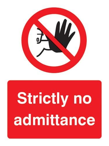 13203P Strictly no admittance Rigid Plastic (600x400mm) Safety Sign