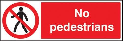 13207G No pedestrians Rigid Plastic (300x100mm) Safety Sign