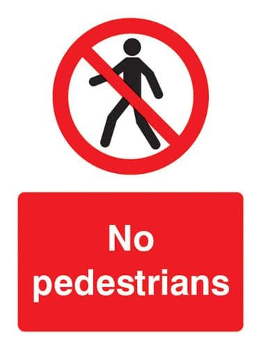 13207K No pedestrians Rigid Plastic (400x300mm) Safety Sign