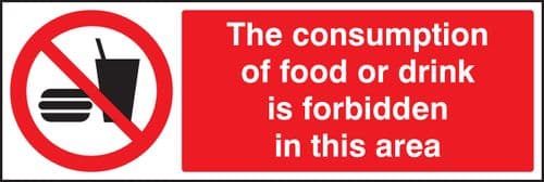 13631G Consumption of food or drink is forbidden in this area Rigid Plastic (300x100mm) Safety Sign