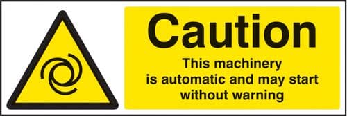 14228M Caution this machinery is automatic etc Rigid Plastic (600x200mm) Safety Sign