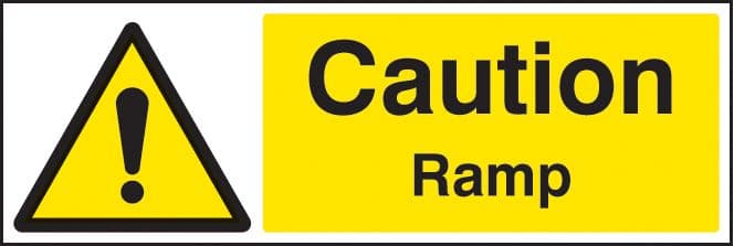 14257G Caution ramp Rigid Plastic 300x100mm Safety Sign