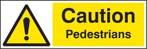 14493M Caution pedestrians Rigid Plastic (600x200mm) Safety Sign