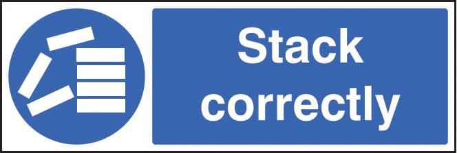 Stack Correctly 15401G Stack correctly Rigid Plastic 300x100mm Safety Sign