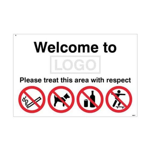 15476P Welcome to(add school name/logo) Please treat this area with respect sign- Rigid (600x400mm)