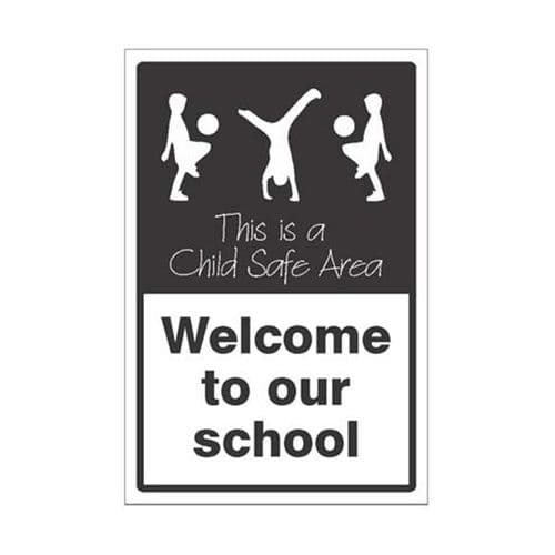 15479P Welcome to our school This is a child safe area sign - Rigid Plastic (600x400mm)