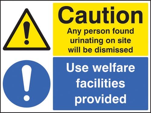 16464Q Caution any person found urinating / use welfare facilities Rigid Plastic (600x450mm)