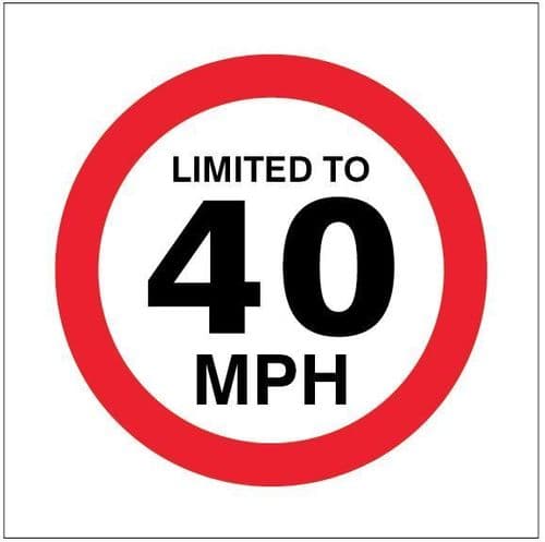 21818U Limited to 40mph Safety Sign