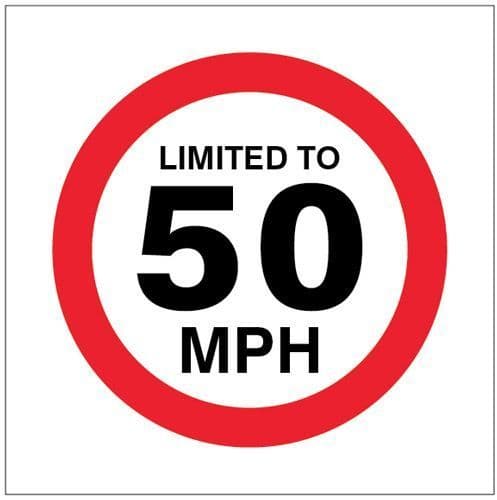 21820F Limited to 50mph Safety Sign