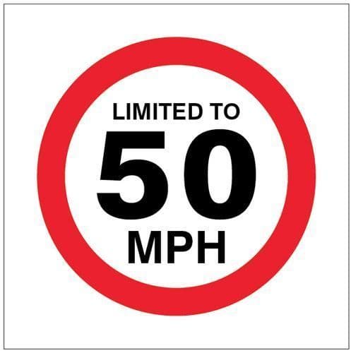21820U Limited to 50mph Safety Sign