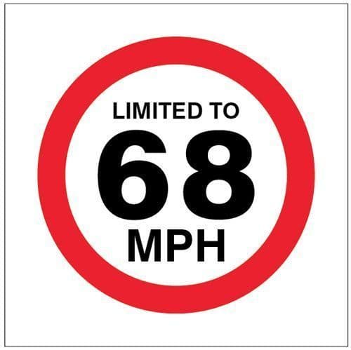 21824U Limited to 68mph Safety Sign