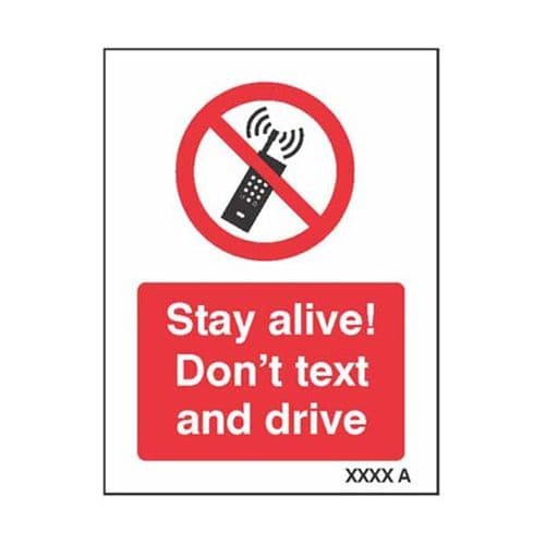 23670A Stay alive Dont text and drive sign - Self Adhesive Vinyl (100x75mm)