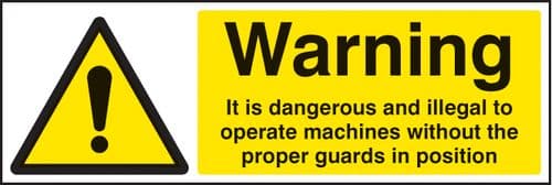 24262G Warning it is illegal to operate machines without guards Self Adhesive Vinyl (300x100mm)