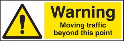 24491M Warning moving traffic beyond this point Self Adhesive Vinyl (600x200mm) Safety Sign