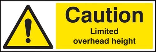 24496M Caution limited overhead height Self Adhesive Vinyl (600x200mm) Safety Sign