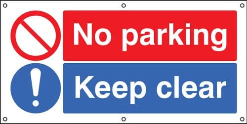 53221 No parking Keep clear banner c/w eyelets (1270x610mm) Safety Sign