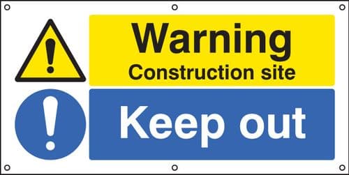 55087 Warning Construction site Keep out banner c/w eyelets (1270x610mm) Safety Sign