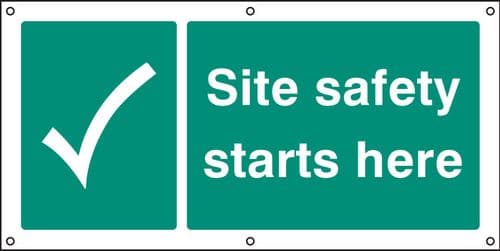 55090 Site safety starts here banner c/w eyelets (1270x610mm) Safety Sign