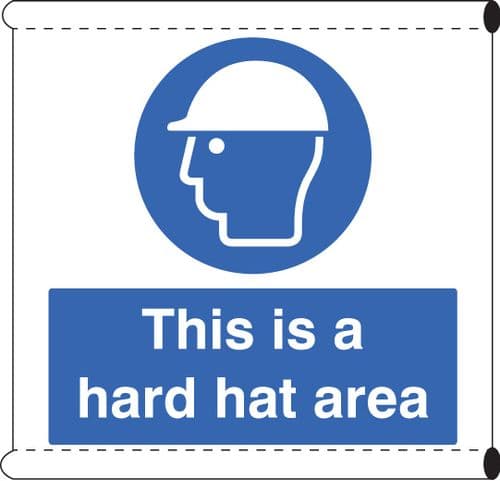 55115 Scaffold Banner - This is a hard hat area (c/w loops) (1270x1270mm) Safety Sign