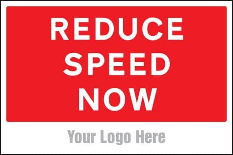 55745 Reduce speed now, site saver sign 600x400mm  (600x400mm) Safety Sign