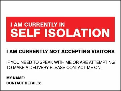 I am currently in self-isolation - if you need to speak (Pack of 5: 200x150mm SAV labels)