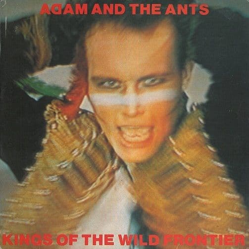 ADAM AND THE ANTS Kings Of The Wild Frontier Vinyl Record LP CBS 1980