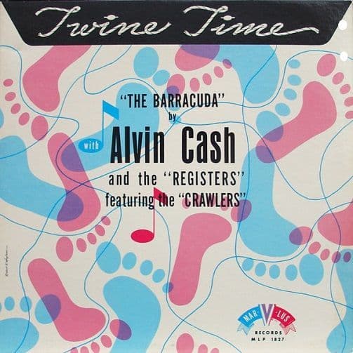 ALVIN CASH AND THE REGISTERS Twine Time Vinyl Record LP US Mar-v-lus 1965.