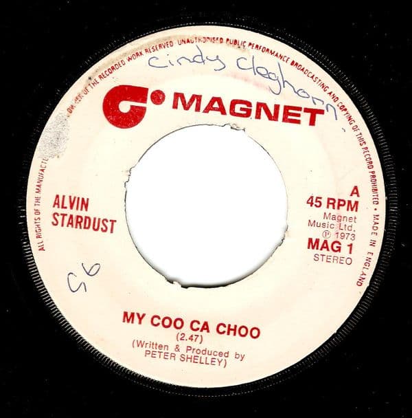 ALVIN STARDUST My Coo Ca Choo Vinyl Record 7 Inch Magnet 1973