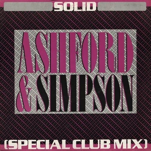 ASHFORD & SIMPSON Solid (Special Club Mix) Vinyl Record 12 Inch Capitol 1984 12CL 345 UK Single Soul
