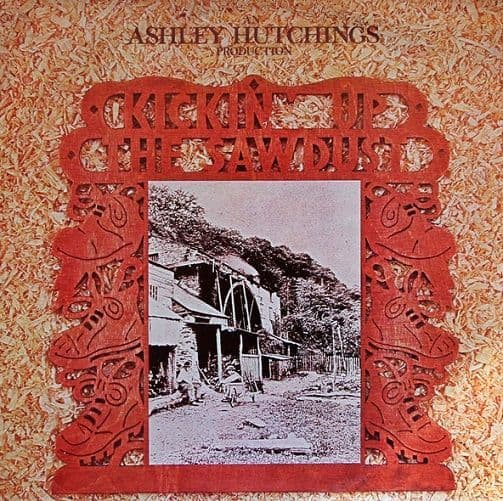 ASHLEY HUTCHINGS Kickin' Up The Sawdust Vinyl Record LP Harvest 1977