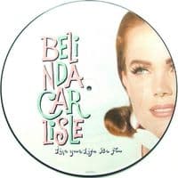 BELINDA CARLISLE Live Your Life Be Free Vinyl Record 12 Inch Virgin 1991 Picture Disc